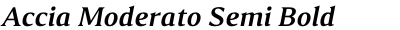 Accia Moderato Semi Bold Italic